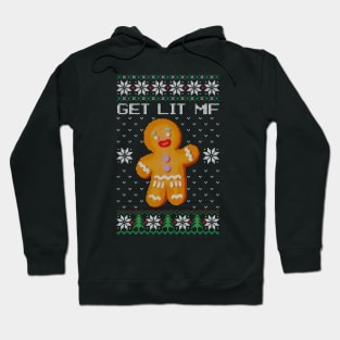 Cristmas Sweaters -  Ugly Sweater - Lets Get Lit Mf Hoodie